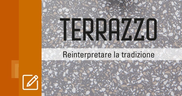 Copertina Articolo: Focus Prodotto Terrazzo