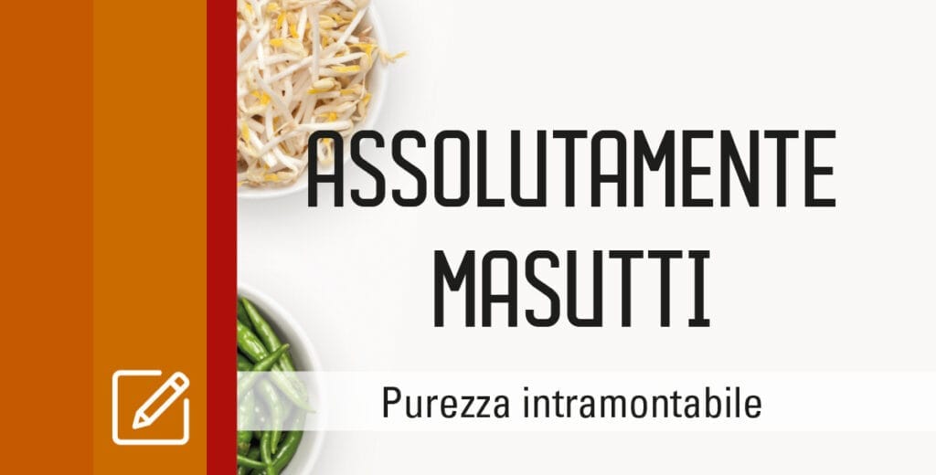 Copertina Articolo: Focus Prodotto Assolutamente Masutti