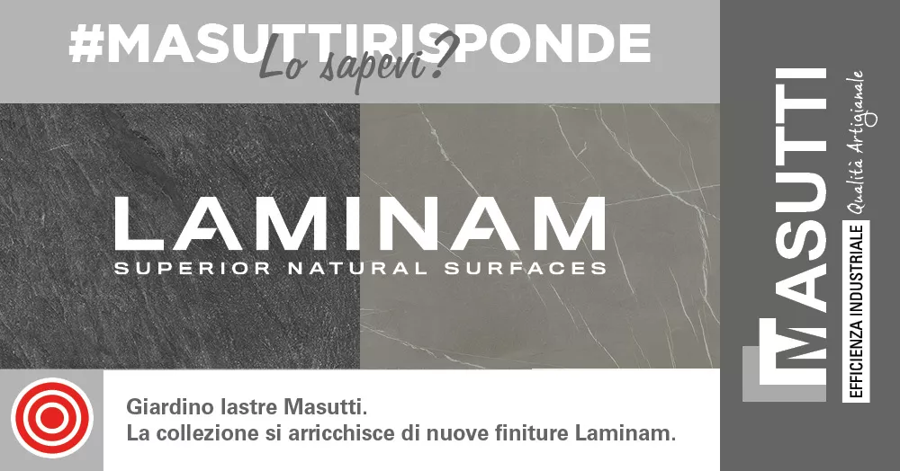 Masutti Garden slabs. The collection is enriched with new Laminam® finishes.