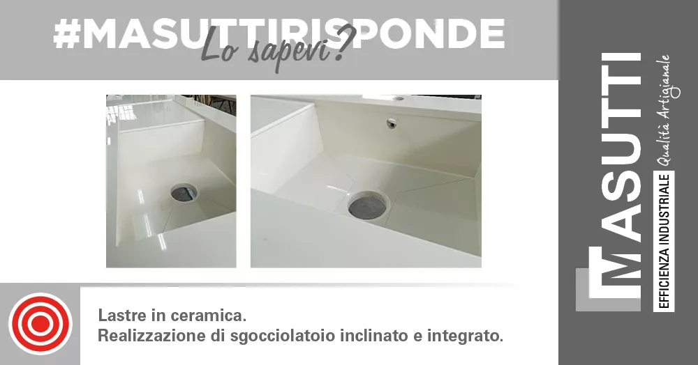 Ceramic slabs. Creation of inclined and integrated drains.