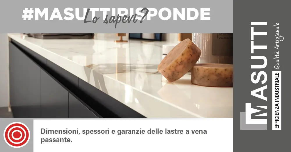 Dimensioni, spessori e garanzie delle lastre a vena passante