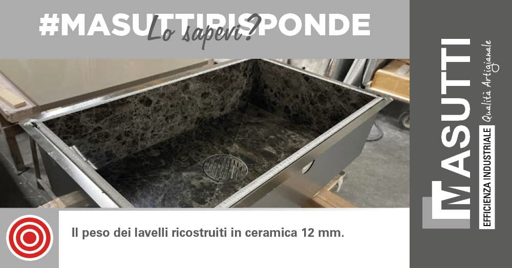 Peso dei lavelli ricostruiti in ceramica 12 mm