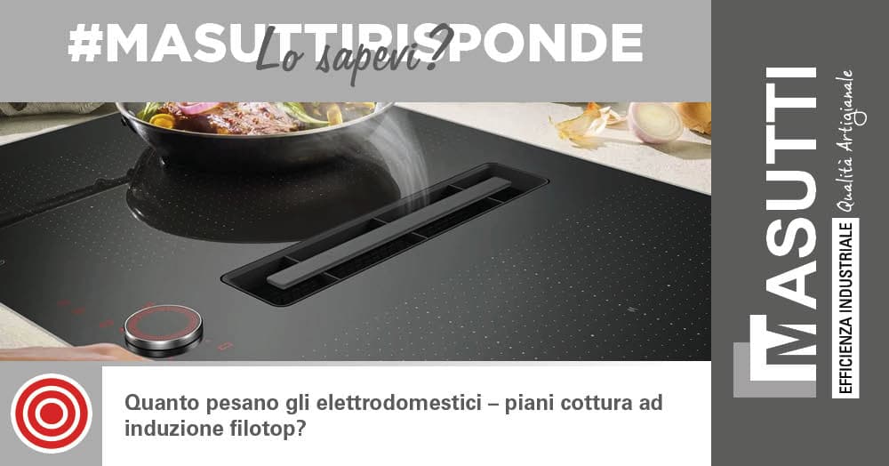 Peso dei piani di cottura ad induzione filotop